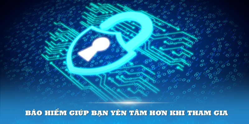 Bảo hiểm là tính năng hữu ích giúp bạn cảm thấy yên tâm hơn khi tham gia cược